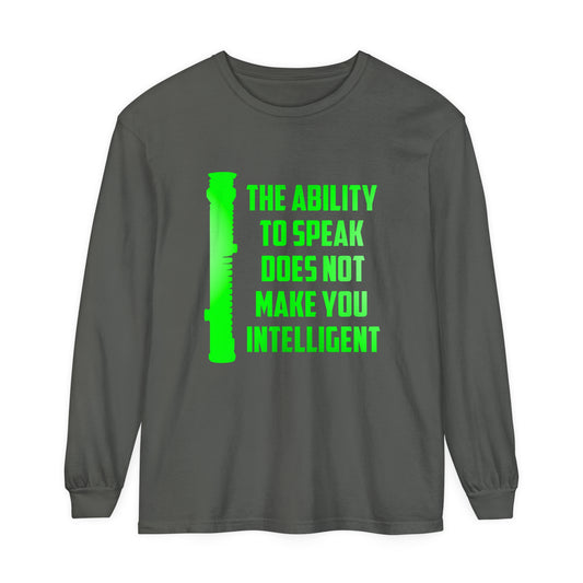 Ability to Speak Long Sleeve T-Shirt