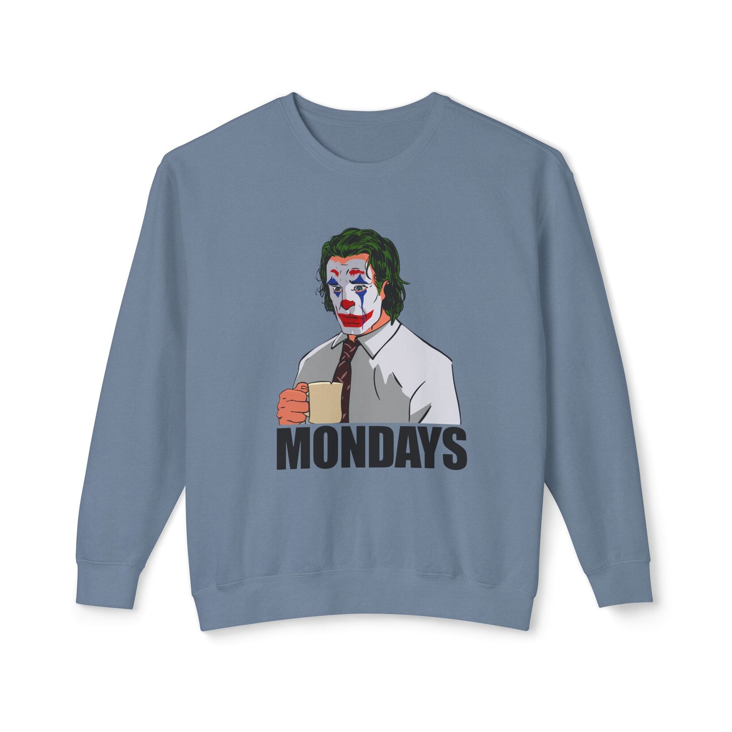 Mondays Sweatshirt