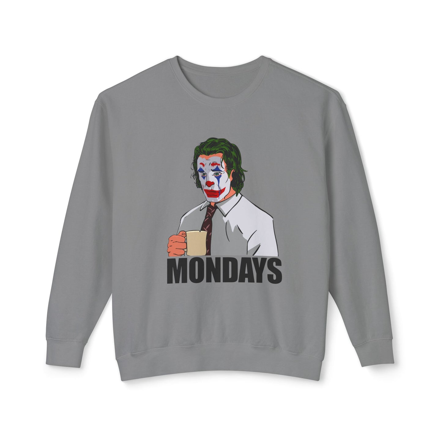 Mondays Sweatshirt