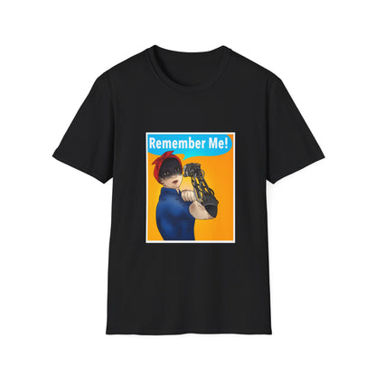 REMEMBER ME! T- SHIRT