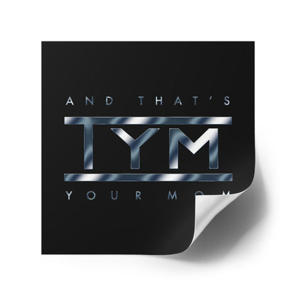 TYM Vinyl Stickers