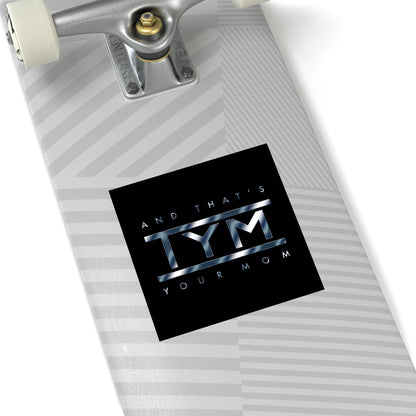 TYM Vinyl Stickers