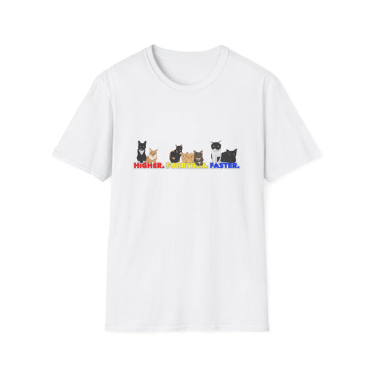 HIGHER FURR-THER FASTER  T-SHIRT