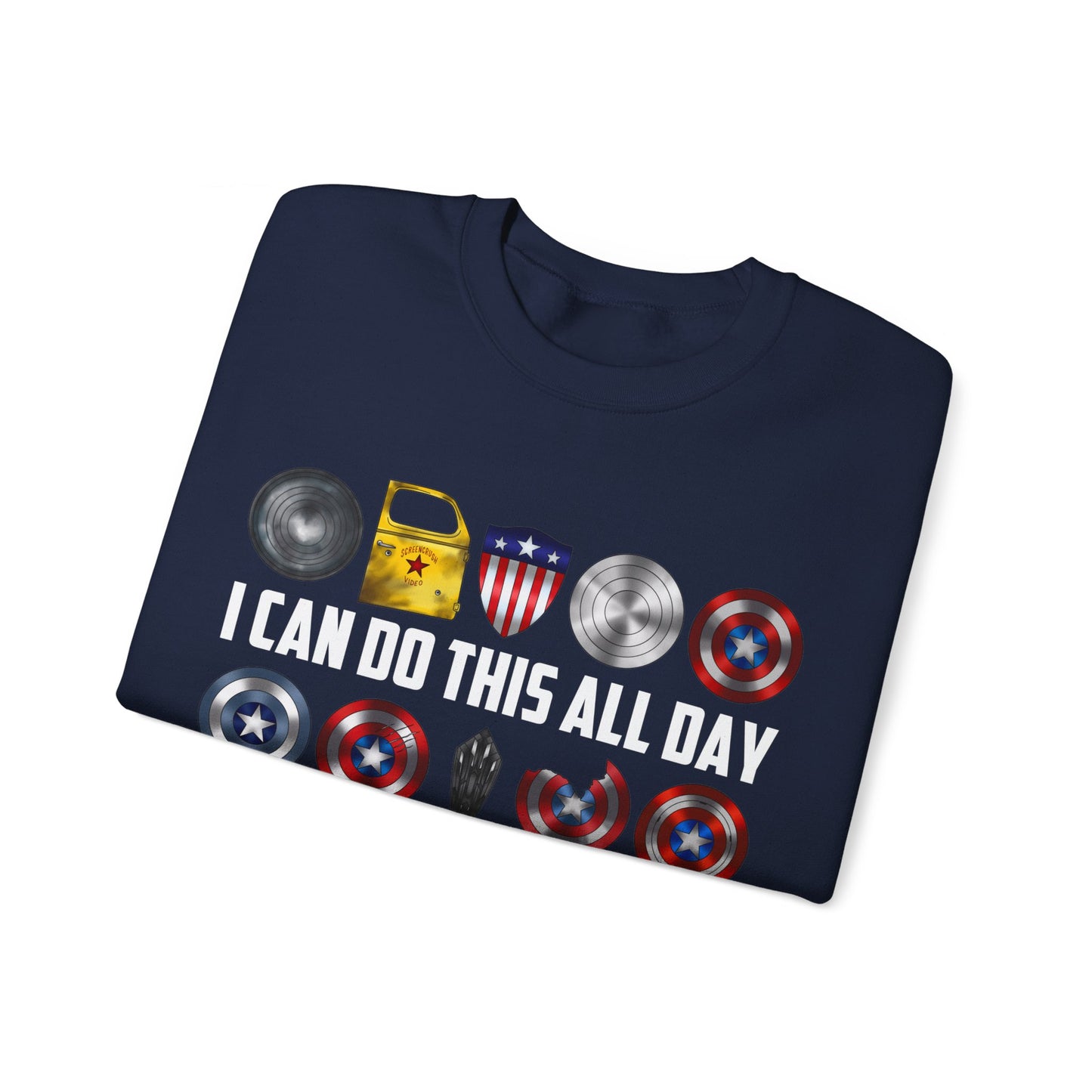 I CAN DO THIS ALL DAY SWEATSHIRT