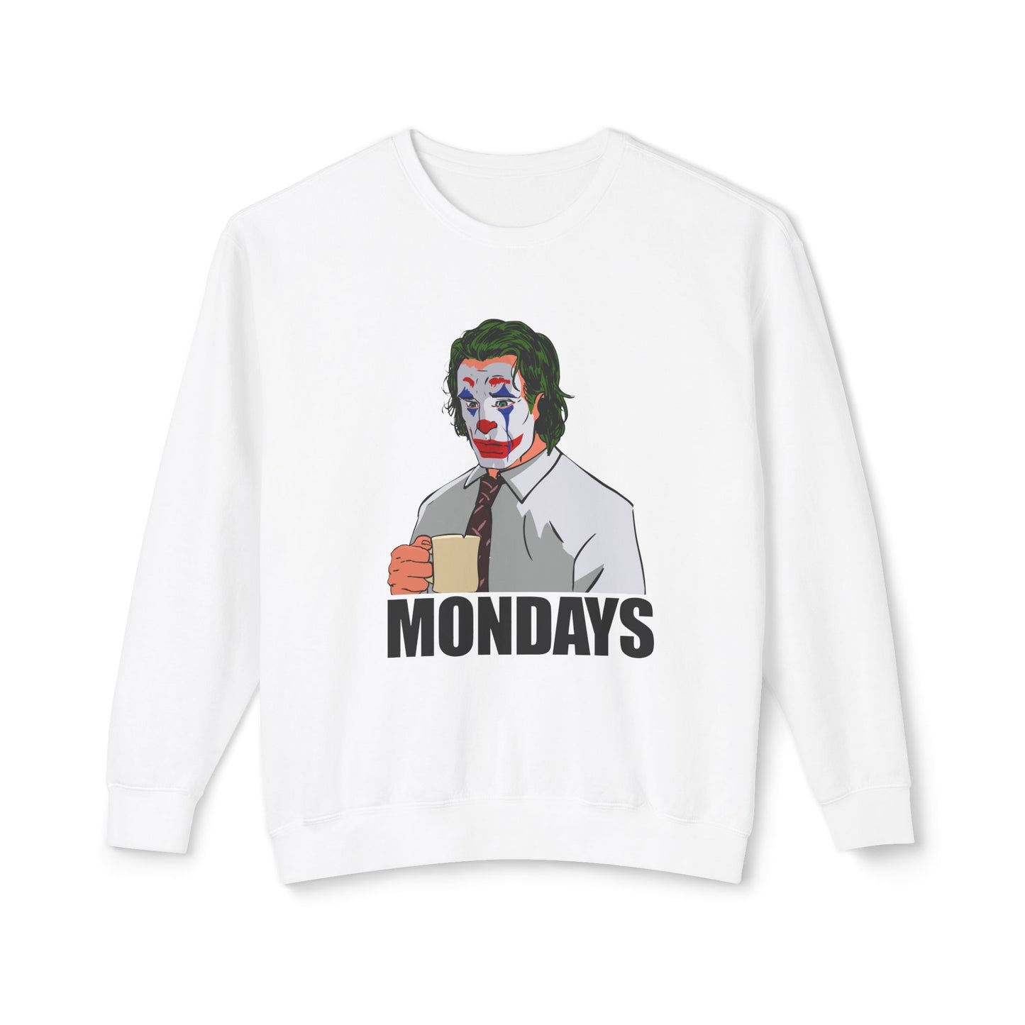 Mondays Sweatshirt