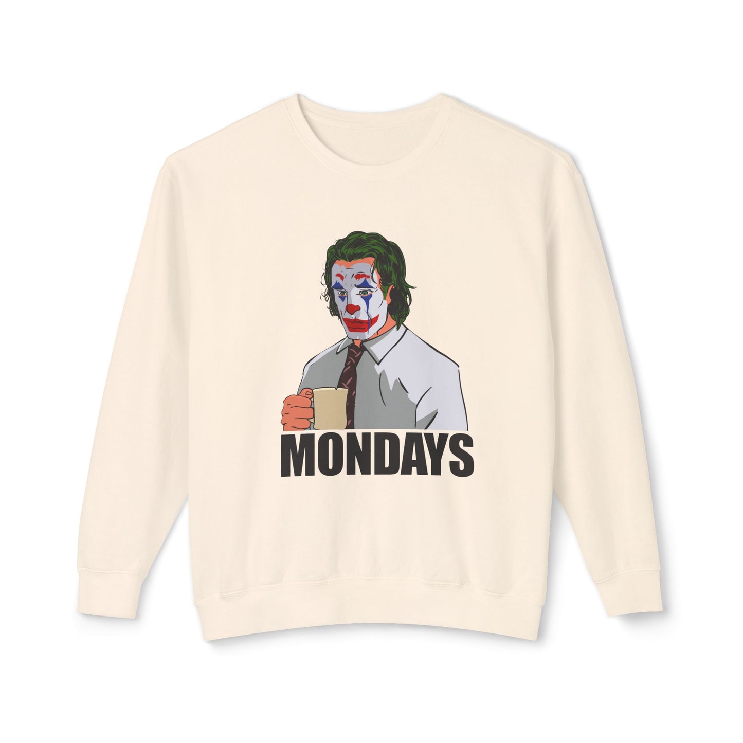 Mondays Sweatshirt