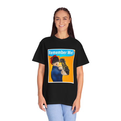 REMEMBER ME! T- SHIRT