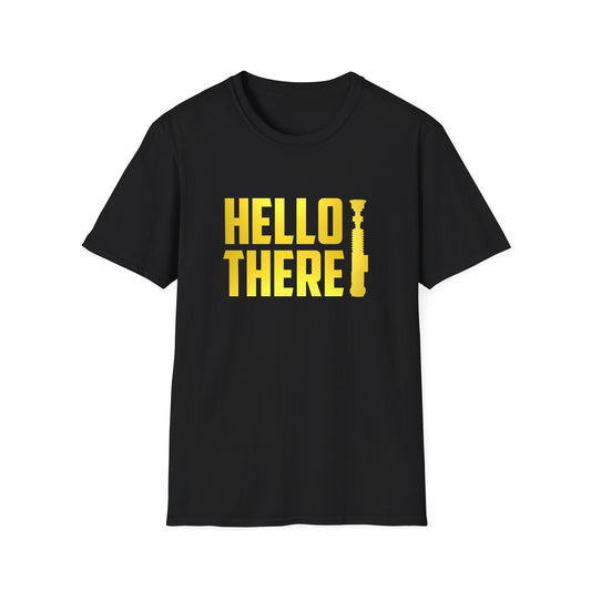 HELLO THERE T-SHIRT