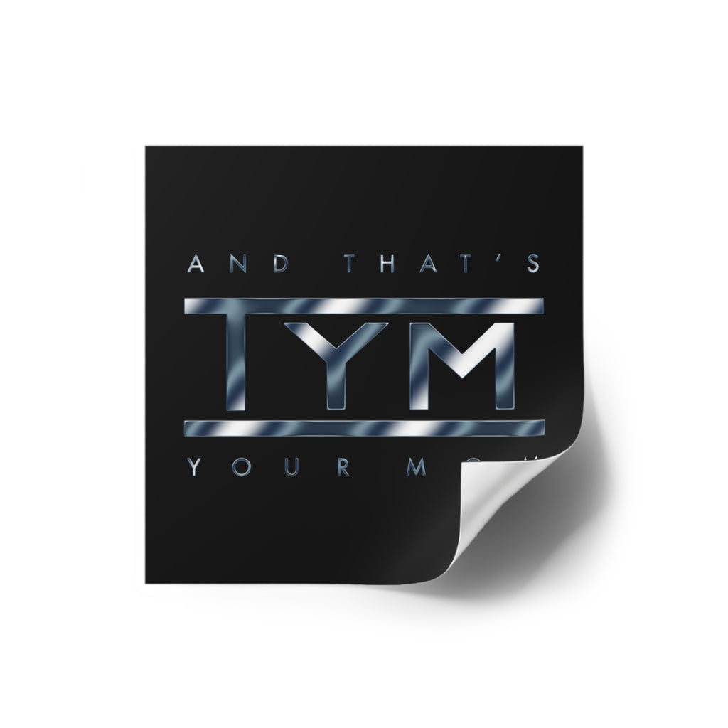 TYM - Vinyl Stickers