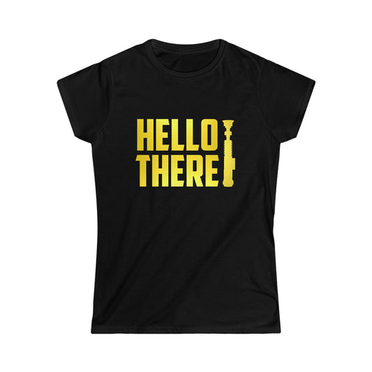 WOMEN'S CUT HELLO THERE T-SHIRT
