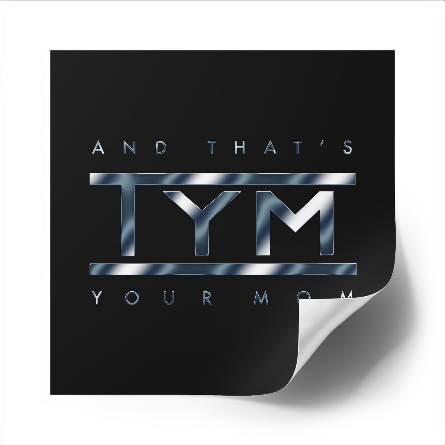 TYM Vinyl Stickers